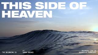 This Side of Heaven (feat. Sarah Reeves) // Official Audio