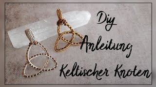 Diy Anleitung Keltischer Knoten / wir testen Anleitungen für Diy Schmuck / Teil 1