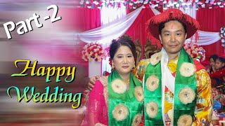 Pemba Kaji Sherpa Weds Soma Lama ll Part-2