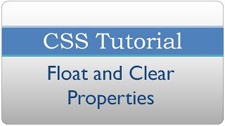 CSS Tutorial 28 - Float and Clear Properties