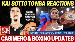 We Support Kai Sotto's NBA Dream | Casimero Belt Update and more | Powcast Sports Podcast