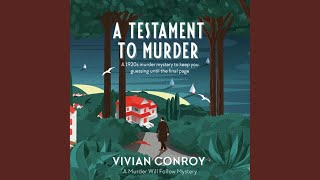 Chapter 8.16 - A Testament to Murder