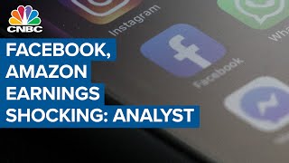 Facebook and Amazon numbers were pretty shocking: Analyst