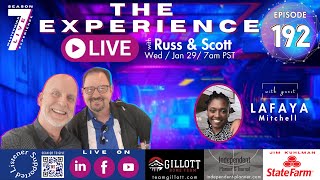 The Experience Live with Russ \u0026 Scott, S7E192, with Lafaya Michell