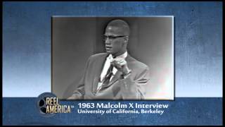 Reel America Preview: 1963 Malcolm X Interview