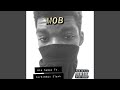 Mob (feat. 3laxk)