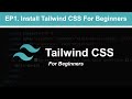 How to Install Tailwind CSS v3 For Beginners