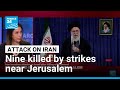Iran launches attacks on Israel: Nine killed by strikes near Jerusalem • FRANCE 24 English