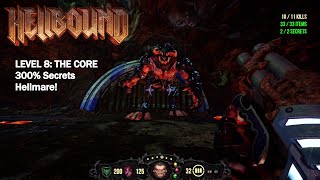 Hellbound - Level 8: The Core (Hellmare!, 300% Secrets)