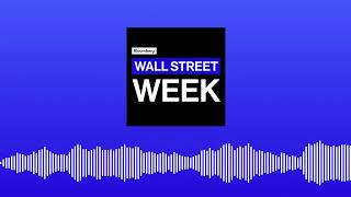 Bloomberg Wall Street Week - November 8th, 2024 | Wall Street Week