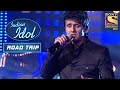 Sonu Nigam ने दिया एक Beautiful "Soniyo" Performance | Indian Idol | Road Trip