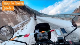 Tawang - Episode 3 / Dirang to Jang /SelaPass Arunachal Pradesh North East India