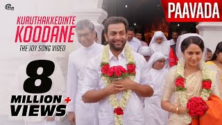 Paavada | Joy Song (Kuruthakkedinte Koodane) Video Song ft Prithviraj Sukumaran, Mia George