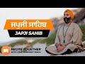 Japji Sahib | Shabad Kirtan Gurbani | English & Punjabi Translation| Recite with Veer Manpreet Singh