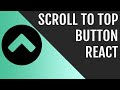 Scroll to Top of Page in React