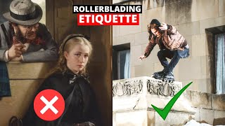 10 Unwritten Rules of Rollerblading