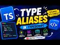 # 14  Master  Type Aliases in TypeScript  #typescript #javascript #react #nodejs