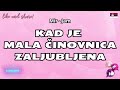 kad je mala Činovnica zaljubljena mir jam