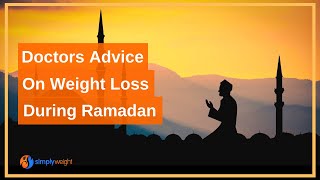 How to Stay Healthy and Manage Weight during Ramadan