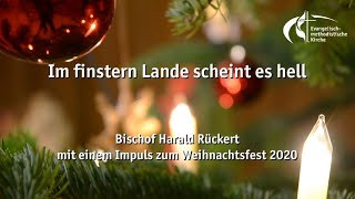 Weihnachtsbotschaft von Bischof Harald Rückert