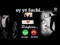 oy ye sachi... new ringtone 2021 trending explore ringtones