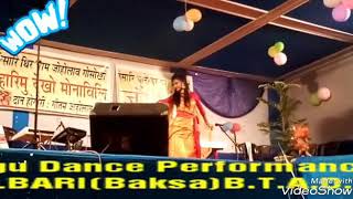 Bwisagu Dance performance Miss DODERE BORO at Silbari baksa B. T. A. D assam 20/05/2018