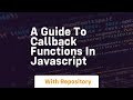a guide to callback functions in javascript