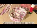 papírkosár fonás újságpapírból lépésrő lépésre diy zero waste basket