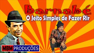 BARNABÉ - O JEITO SIMPLES DE FAZER RIR [SÓ PIADAS]