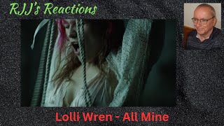 Lolli Wren - All Mine 🇨🇦 RJJ's Reaction