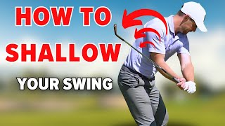 How To SHALLOW the Golf Club (The Easy Way!)