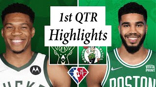 Milwaukee Bucks vs  Boston Celtics Full GAME 6 Highlights 1st QTR   2022 NBA Playoffs