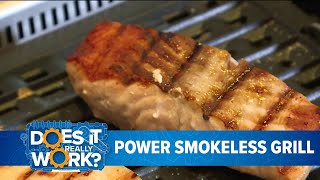 Does It Really Work: Power Smokeless Grill