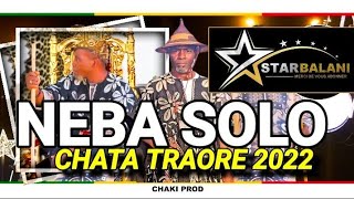 NEBA SOLO_NEW SON CHATA TRAORE_SON