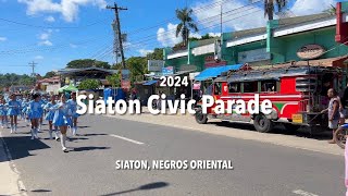 Siaton Civic Parade 2024 | Siaton, Negros Oriental