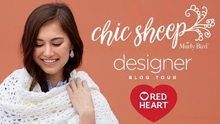 Red Heart Chic Sheep Designer Blog Tour