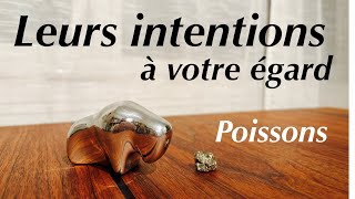 Poissons - Leurs intentions à votre égard - Février 2025 - Tirage de tarot