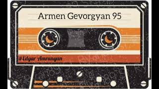 Armen Gevorgyan - Yes Tsnvel Em Nra Hamar 1995 (vol.1) *classic*