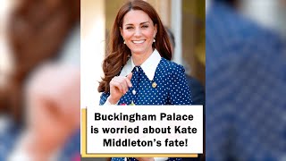 Buckingham Palace is worried about Kate Middleton’s fate! #shorts