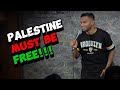 Palestine Must Be Free | Stand-up Comedy by Daniel Fernandes