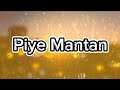 Zenka - Piye Mantan ( Official Lyric )