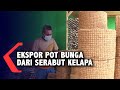 Manfaatkan Limbah Sabut Kelapa Menjadi Pot Bunga