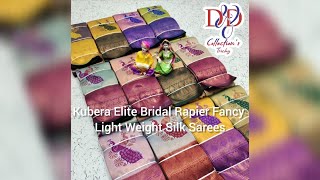 #ddcollectionstrichy | #Kubera #Elite #Bridal #Rapier #Fancy #Light #Weight #Silk #Sarees 24Dec24