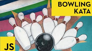 JavaScript Bowling Kata