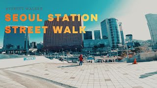 seoul station street walk