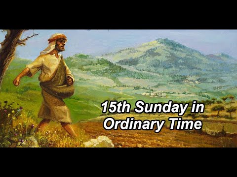 15th Sunday In Ordinary Time - YouTube