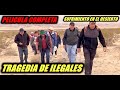 Tragedia de Ilegales 🎬 Película Completa en Español