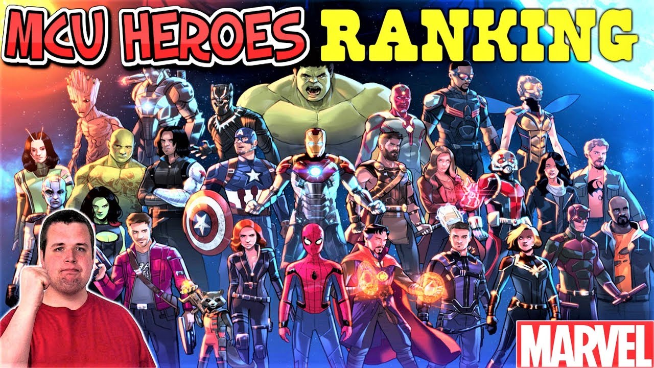 All 23 MCU Heroes Ranked From Worst To Best (Before Avengers: Infinity ...