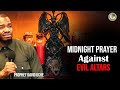 MIDNIGHT PRAYER AGAINST EVIL ALTARS || PROPHET DAVID UCHE || TRUTH TV