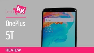 OnePlus 5T Review: The Value Awakens [4K]